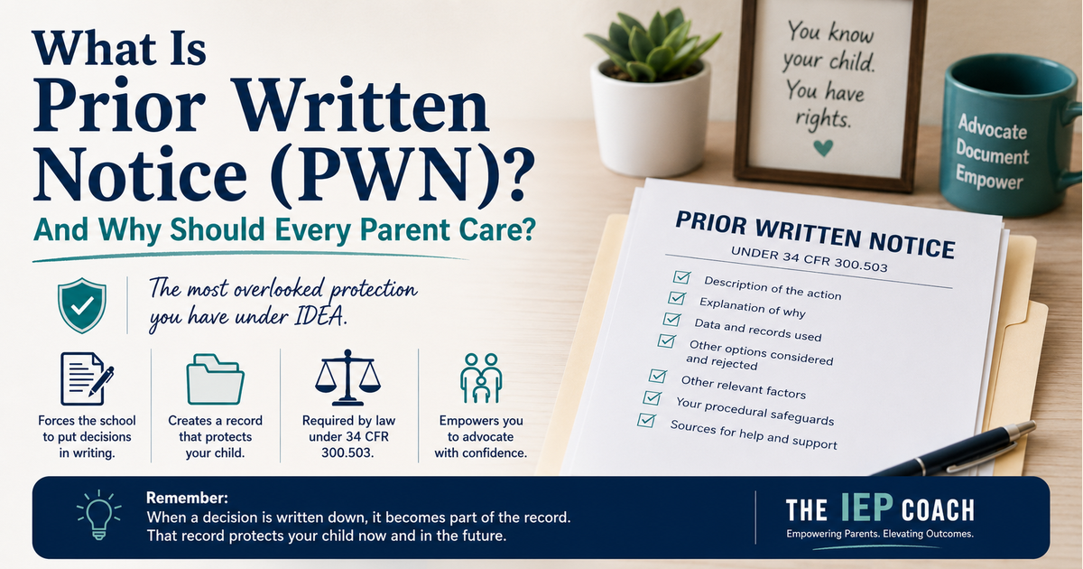 What Is Prior Written Notice (PWN)? And Why Should Every Parent Care? - infographic